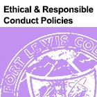 Image of partial Fort Lewis ϲͶע seal with text 'Ethical & Responsible Conduct Policies' above it